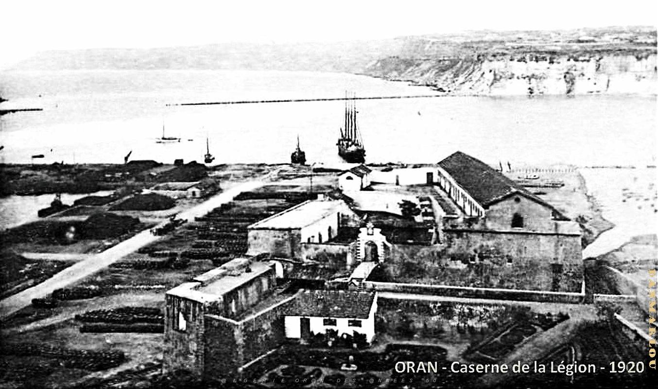 Oran - Port - Caserne de la Legion -1920.jpg